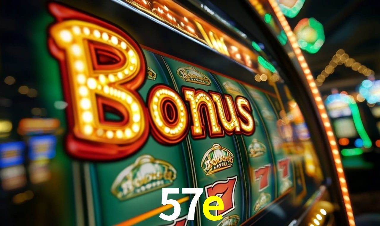 Jogos com bônus e suporte 24h na 57e